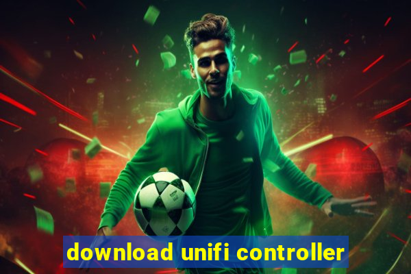 download unifi controller